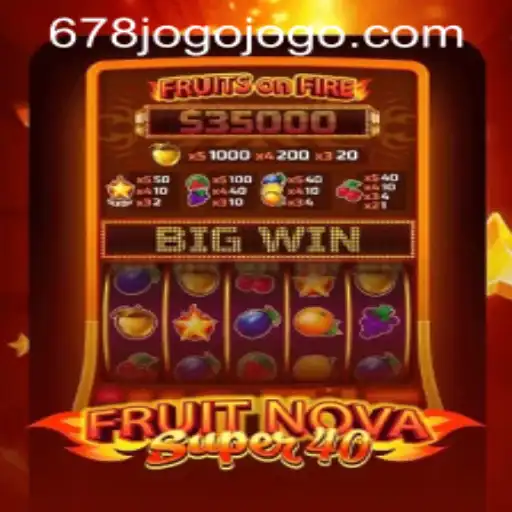 Exploring FruitNovaSuper40: An Engaging Journey into Classic Slot Gaming
