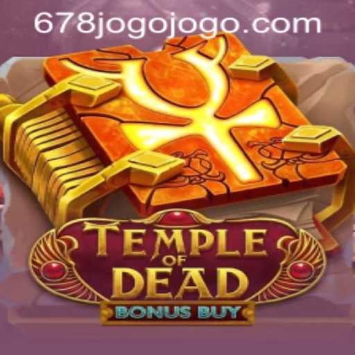 Exploring the Thrills of TempleofDeadBonusBuy and Seamless Access through 678jogo PH Login