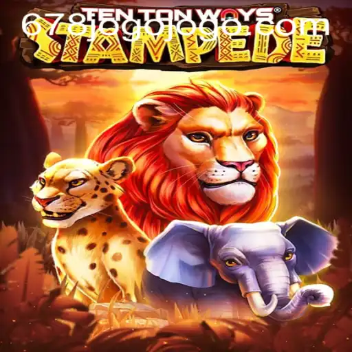 Unveiling TenTonWaysStampede: A Thrilling Gaming Adventure